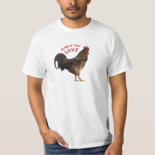 Blink if you love rooster T-Shirt