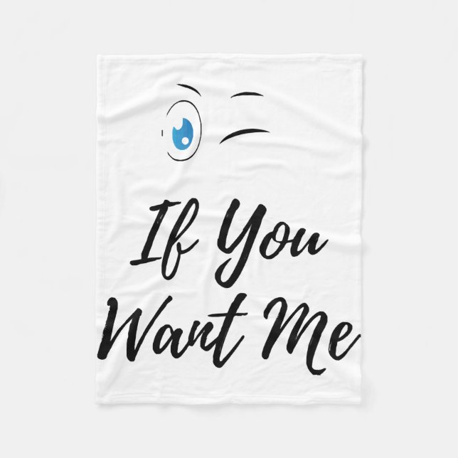 Blink if you want me funny men's  fleece blanket (Front)