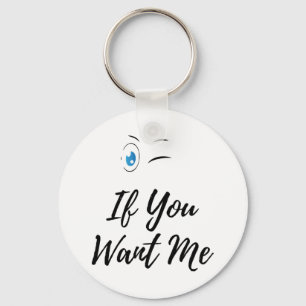 Blink if you want me funny men's  key ring