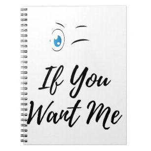 Blink if you want me funny men's notebook