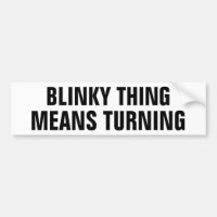 Blinky Things Means Turning