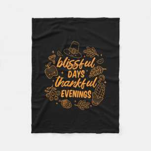 Blissful Days Thankful Evenings Thanksgiving Grate Fleece Blanket
