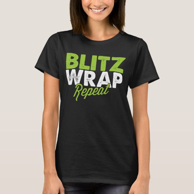 Blitz Wrap Repeat - Ladies T-Shirt (Front)