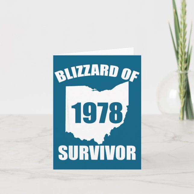 Blizzard Of 1978 Survivor Funny Ohio Winter Snowst Card (Front)
