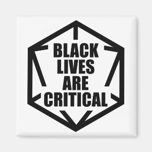BLM Black Lives are Critical [B&W] Magnet