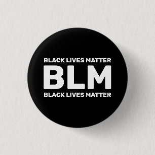 BLM Black Lives Matter White Typography on Black 3 Cm Round Badge