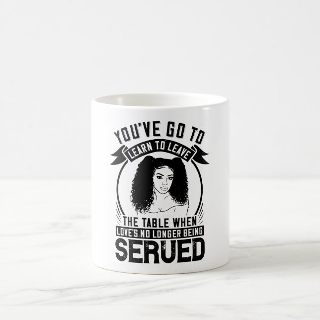 BLM - Get up when no love is served Coffee Mug (Center)
