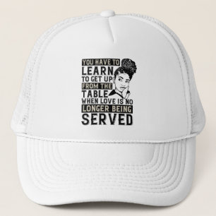 BLM - Get up when no love is served Trucker Hat