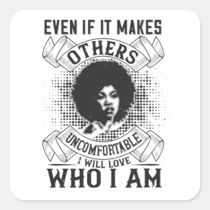 BLM - I will love who I am Square Sticker