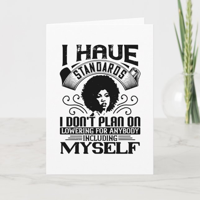 BLM - Never lower your standards Card (Front)