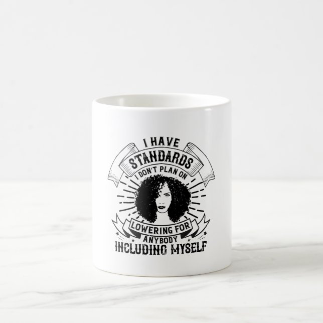 BLM - Never lower your standards Coffee Mug (Center)