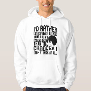 BLM - Prefer the chances to regret risks Hoodie
