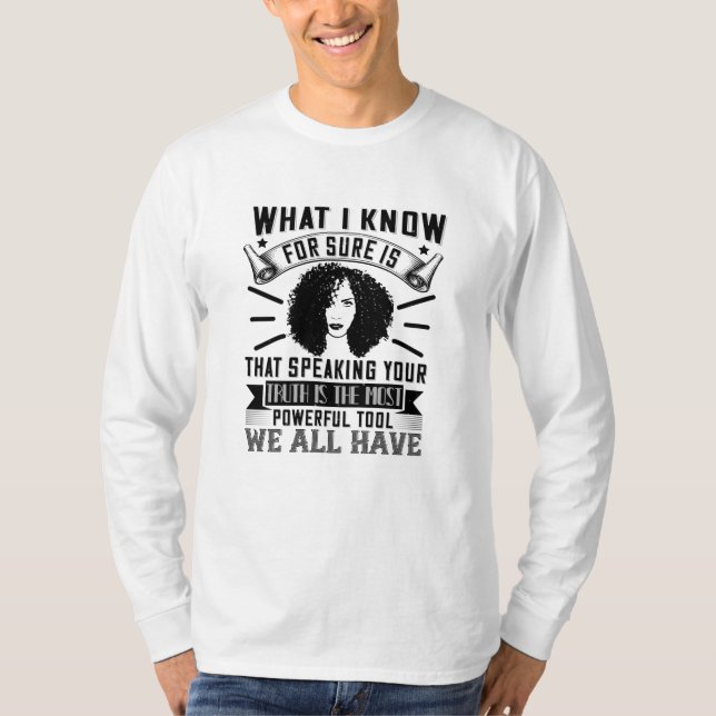 BLM - Speaking your truth is powerful T-Shirt (Front)