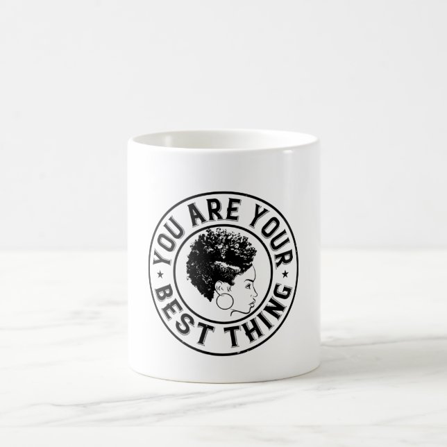 BLM - You are your best thing Coffee Mug (Center)