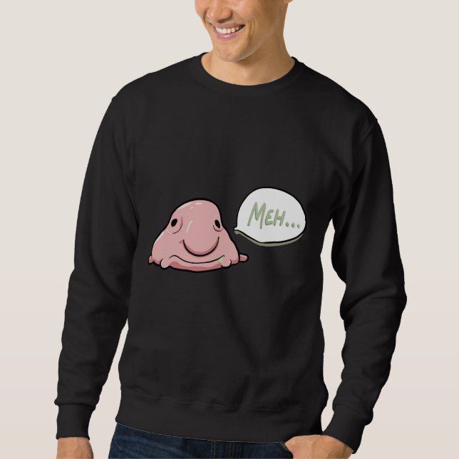 Blob Fish Realness Sweatshirt (Front)