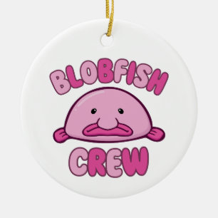 Blobfish Crew Ceramic Ornament