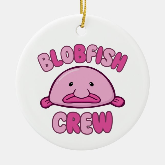 Blobfish Crew Ceramic Ornament (Front)