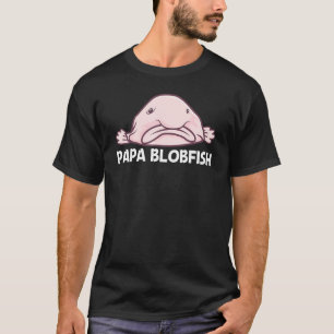 Blobfish For Men Dad Deep Sea Fish Zoo Animal T-Shirt