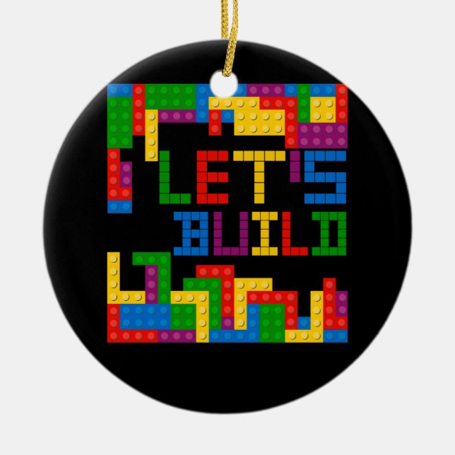 Block Brick Building Let's Build Master Builder Pu Ceramic Ornament (Front)