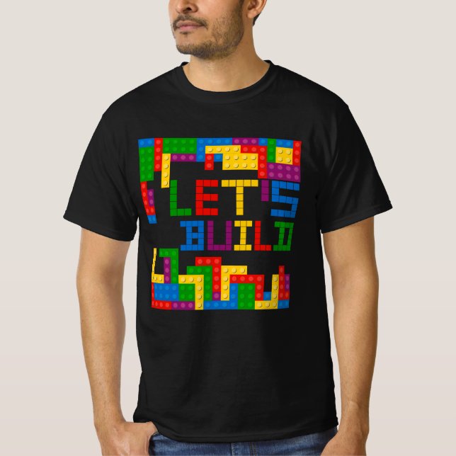 Block Brick Building Let's Build Master Builder Pu T-Shirt (Front)