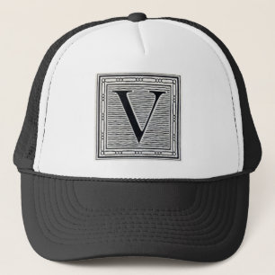 Block Letter "V" Woodcut Woodblock Inital Trucker Hat