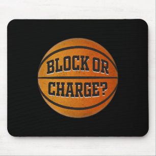 Block Or Charge Funny Sketll Meme Quote Mouse Pad