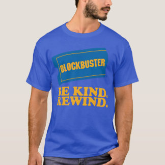 Blockbuster Be Kind Rewind vintage T-Shirt