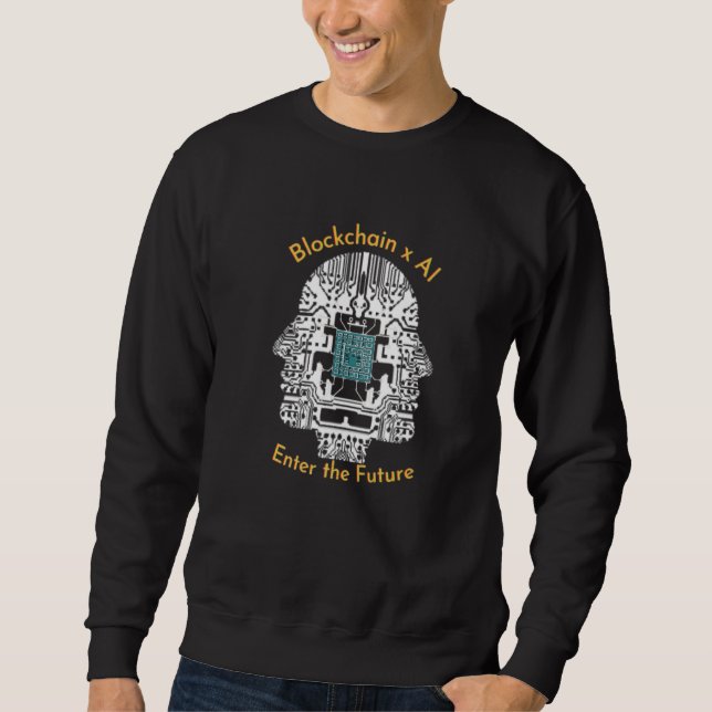 Blockchain X Ai Artificial Intelligence Crypto Sweatshirt (Front)