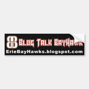 Blog Talk BayHawk bumper sticker
