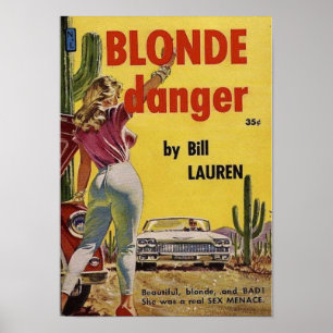 Blond Danger Poster