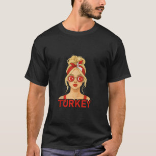 Blond Turkish Girl Turkey Flag Turkish Girlfriend  T-Shirt