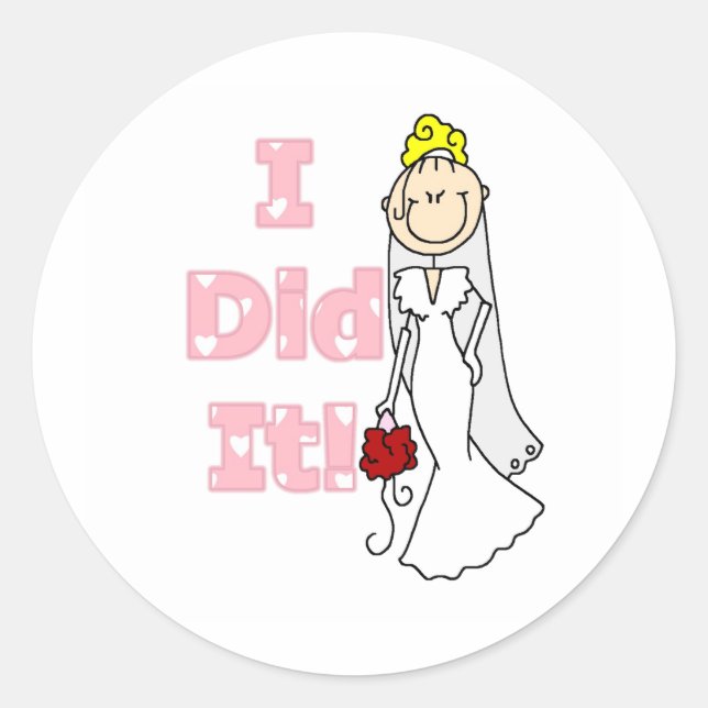 Blonde Bride I Did It Classic Round Sticker (Front)