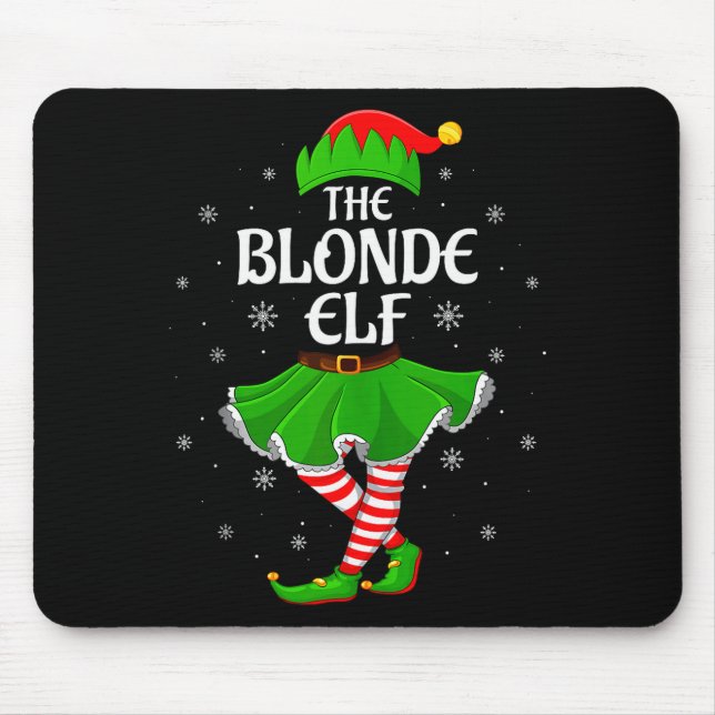 Blonde Elf Christmas Family Girls Women Elf Squad  Mouse Pad (Front)