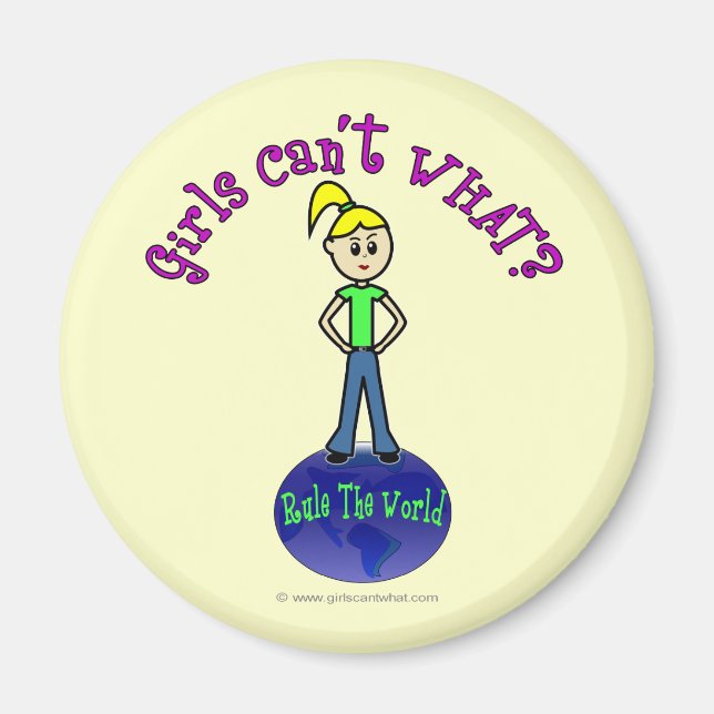 Blonde Rule The World Magnet (Front)