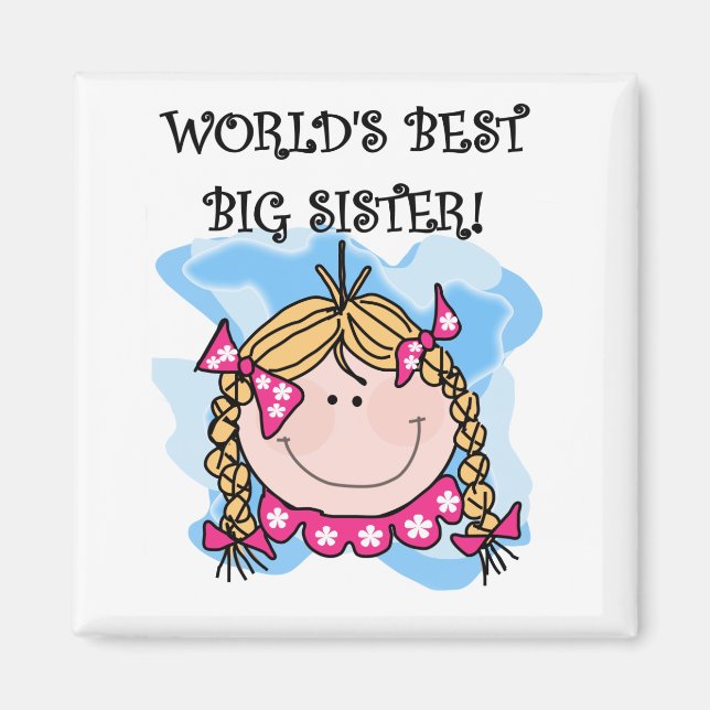 Blonde World's Best Big Sister Tshirts and Gifts Magnet (Front)