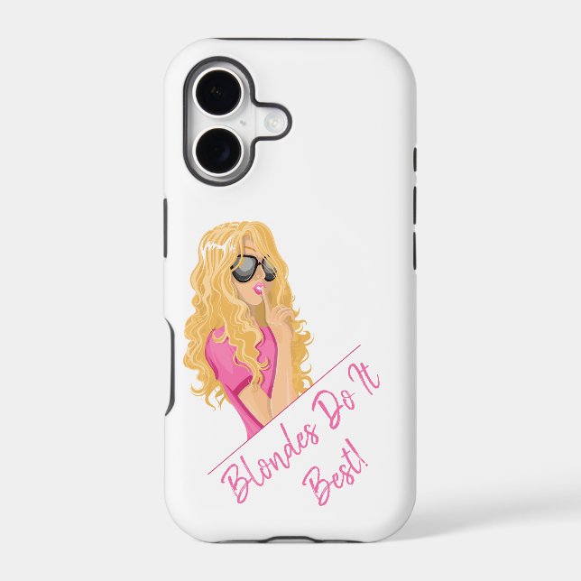 Blondes Do It Best! Personalised text (Back)