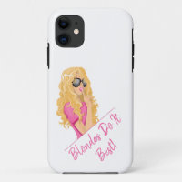 Blondes Do It Best! Personalised text