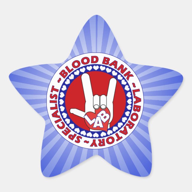 BLOOD BANK SPECIALIST LABORATORY TECH LOVE STAR STICKER (Front)