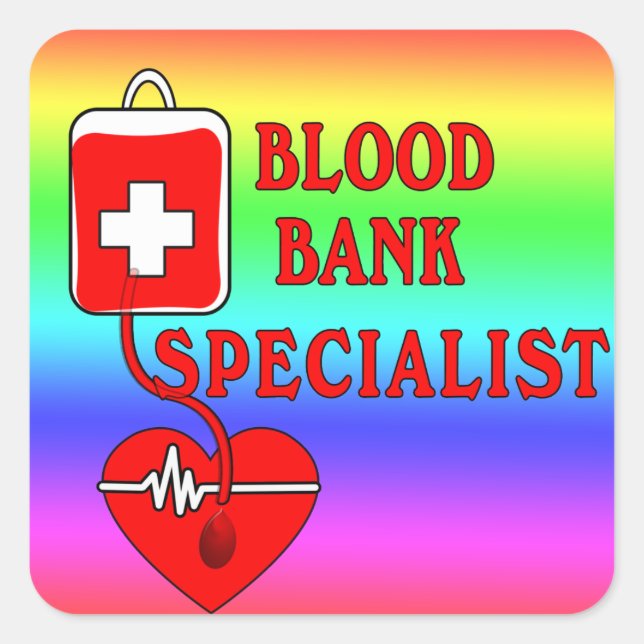 BLOOD BANK SPECIALIST SQUARE STICKER (Front)