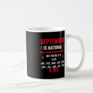 Blood Cancer Awareness - Blood Cancer Awareness mo Coffee Mug