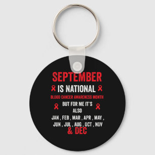 Blood Cancer Awareness - Blood Cancer Awareness mo Key Ring
