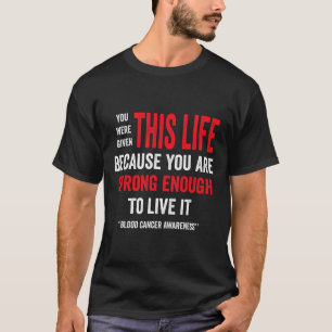 Blood Cancer Awareness - Blood Cancer Awareness Mo T-Shirt