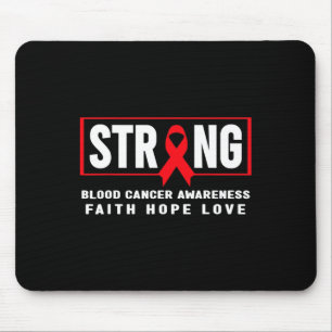 Blood Cancer Awareness  - Blood Cancer Strong  Mouse Pad