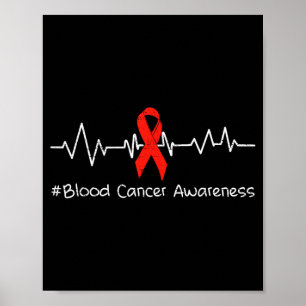 Blood Cancer Awareness Heartbeat Ribbon Red Poster