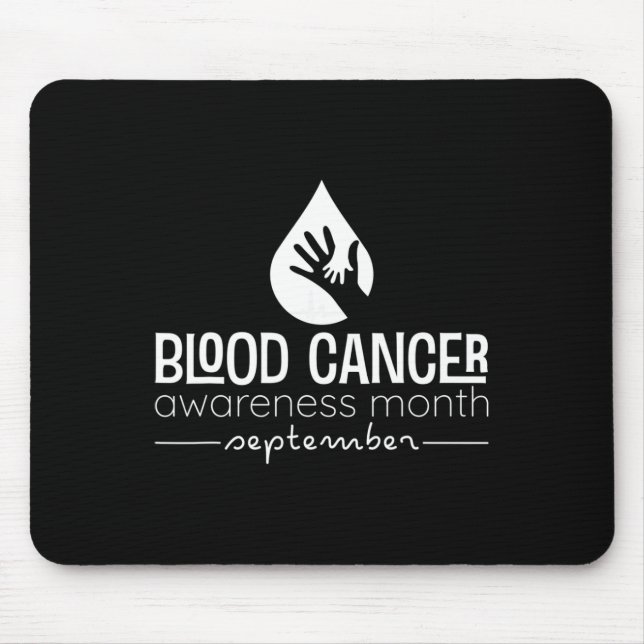 blood cancer awareness month observed on every Sep Mouse Pad (Front)