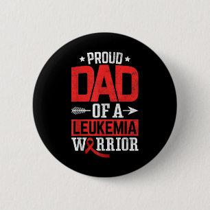 Blood Cancer Awareness Proud Dad Of A Leukaemia Fi 6 Cm Round Badge