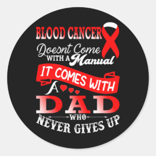Blood Cancer Awareness Red Ribbon Dad Father Suppo Classic Round Sticker