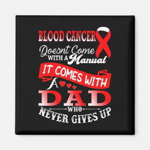 Blood Cancer Awareness Red Ribbon Dad Father Suppo Magnet