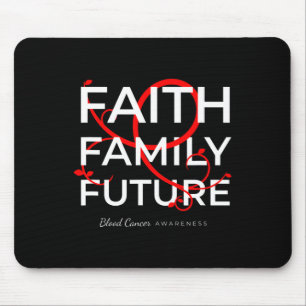 Blood Cancer Awareness Red Ribbon Faith Family Fut Mouse Pad