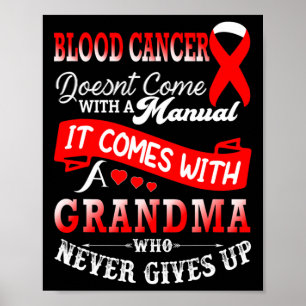 Blood Cancer Awareness Red Ribbon Grandma Support Poster